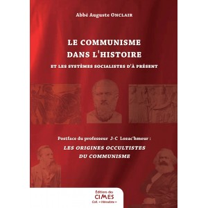Le Communisme dans l'histoire - abbé Auguste Onclair