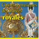 Chants et musiques des armées royales